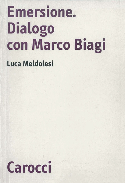 Emersione. Dialogo con Marco Biagi 